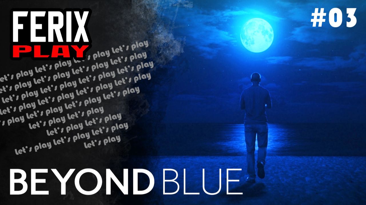 Не все из нас цетологи // Beyond Blue #03