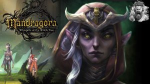 Ковен Ведьм ◢ Mandragora - Whispers of the Witch Tree #26