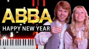 Happy New Year (ABBA) 【 КАВЕР НА ПИАНИНО 】