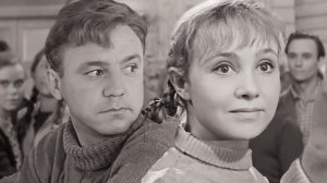 "Девчата" (1961) Агрессор ты, Илюшка