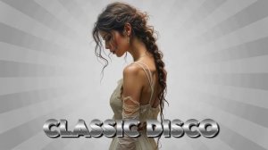 Classic Disco - Boy Blue,Aldo Lesina,Ken Martina,Naomi and more ( NEW GENERATION ITALO DISCO )