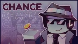 Chance. Идем к уровню 100 #1