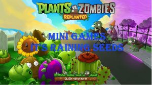 Зомби против растений! Plants vs Zombies: Replanted Mini games It’s Raining Seeds# Обучение! ПвЗ PvZ