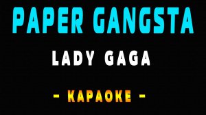 Караоке Paper Gangsta