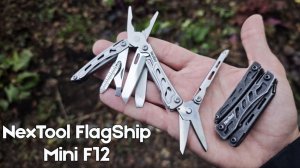 Новый мультитул NexTool FlagShip Mini F12