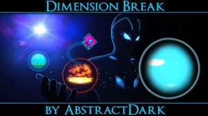 Dimension Break by AbstractDark | Harder Level