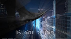 FIRST STEP