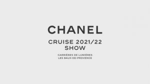 Показ коллекции Chanel Cruise 2021-2022