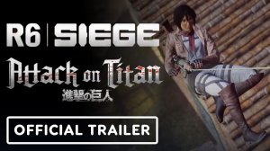 Rainbow Six Siege X - Official Attack on Titan Bundle Trailer