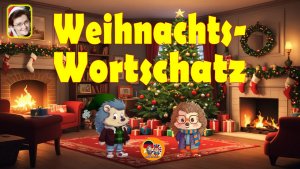 Ratespiel: Weihnachtswortschatz für Kinder 🎄 | Deutsch lernen spielerisch