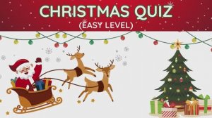 Christmas Quiz for Kids _ Easy Level _ Mini Bear Club