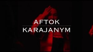 Афток-Каражаным (Official video)