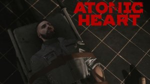 Atomic Heart (Атомное сердце) PS5 ➤ Прохождение на Русском - 13