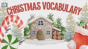 🎅 Fun Christmas Vocabulary for Kids 🎄 Learn Christmas Words Fast!