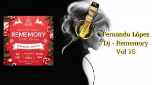 Fernando López Dj - Rememory Vol 15