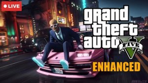 Grand Theft Auto V Enhanced