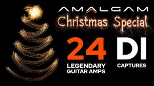 Священные граали для святой ночи — лучшее из коллекции DI‑захватов усилителей Amalgam для ToneX