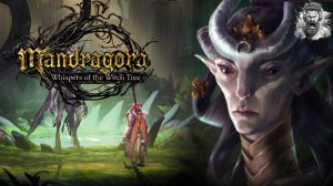 Мандрагора ◢ Mandragora - Whispers of the Witch Tree #27