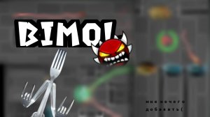 BIMOL by FISH GD &  Scale45kRU and more|Geometry dash