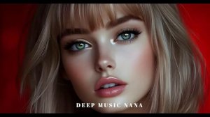 Top Deep House Beats 2025 _ Nana's Mix #deephouse