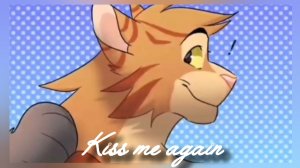 KISS ME - warrior cats.