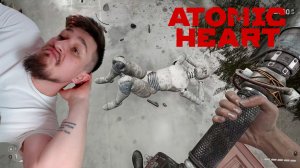 ПОЛИГОН 11! ▶ ATOMIC HEART №27