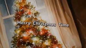 Merry Christmas time - рождественская песенка для детей на английском языке