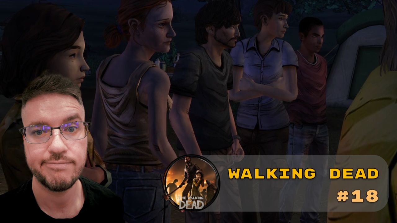 ОБЩИЙ СБОР | The Walking Dead: DLC 400 Days #18 (прохождение)