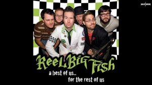 Reel Big Fish — Sell Out