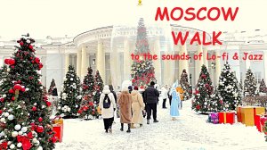 Moscow | Прогулка от метро Сухаревская до Чистые пруды | A walk to the sounds of Lo-fi & Jazz