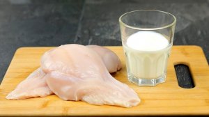 Беру полстакана молока и куриное филе, готовлю ужин который нравится всей семье!