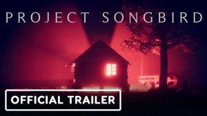 Геймплейный трейлер хоррора Project Songbird | Horror Game Awards 2025