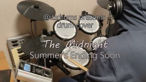 The MIdnight - Summer's Ending Soon (Drum Cover by @itsdrums)