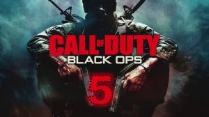Call of Duty Black Ops Прохождение Часть 5