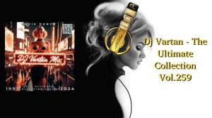 Dj Vartan - The Ultimate Collection Vol.259