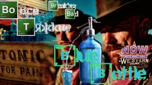 Western is... Во все тяжкие (Breaking Bad) — Blue Bottle