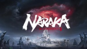 КубаZ-Играем в НАРАКА-NARAKA-Bledepoint