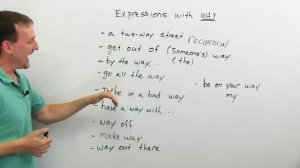 10 способов использовать слово WAY на английском языке