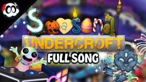 Сезонный Подсвод - Вся Песня (My Singing Monsters, Мои Поющие Монстры, Msm, Мсм)