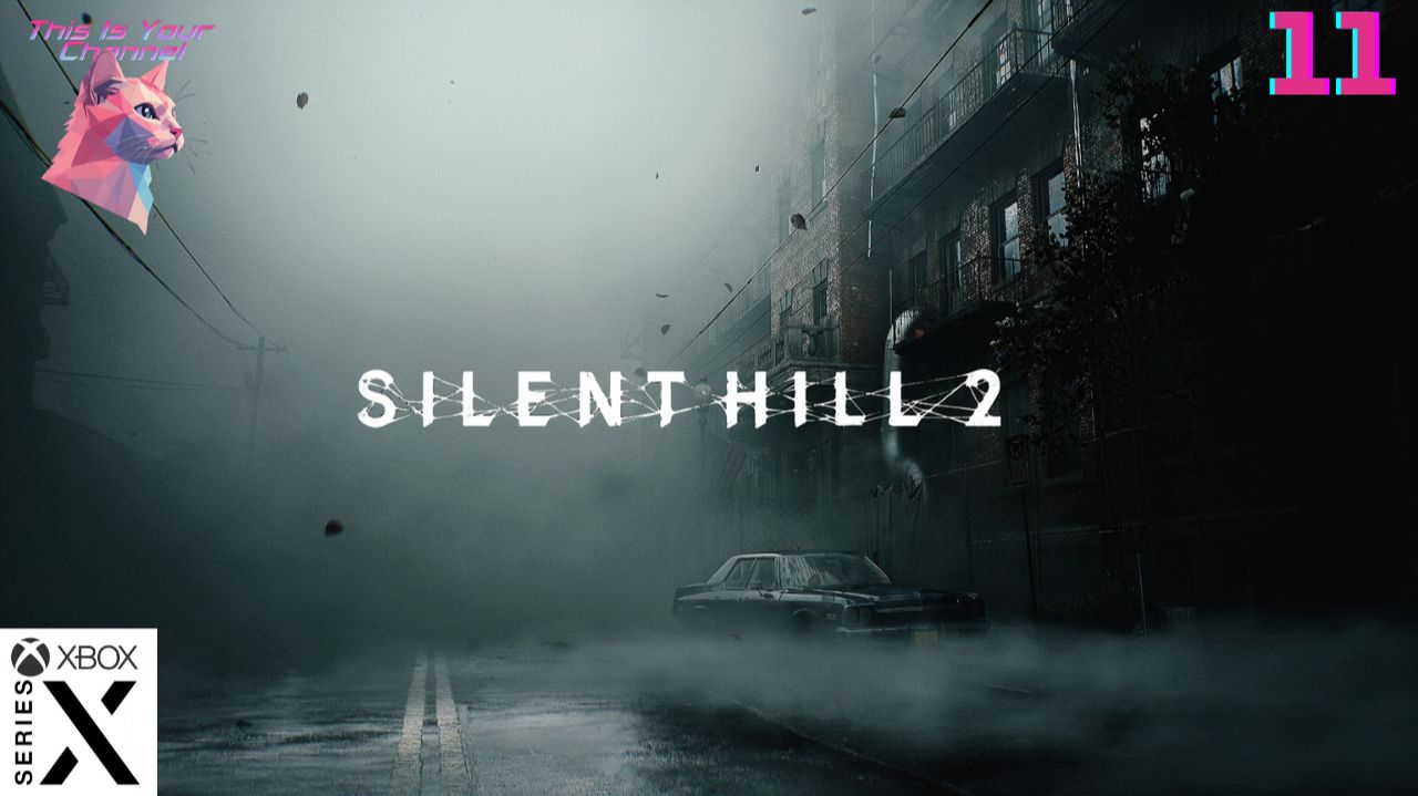 SILENT HILL 2 Прохождение на Xbox Series (Без комментариев) - Часть 11 смотреть онлайн