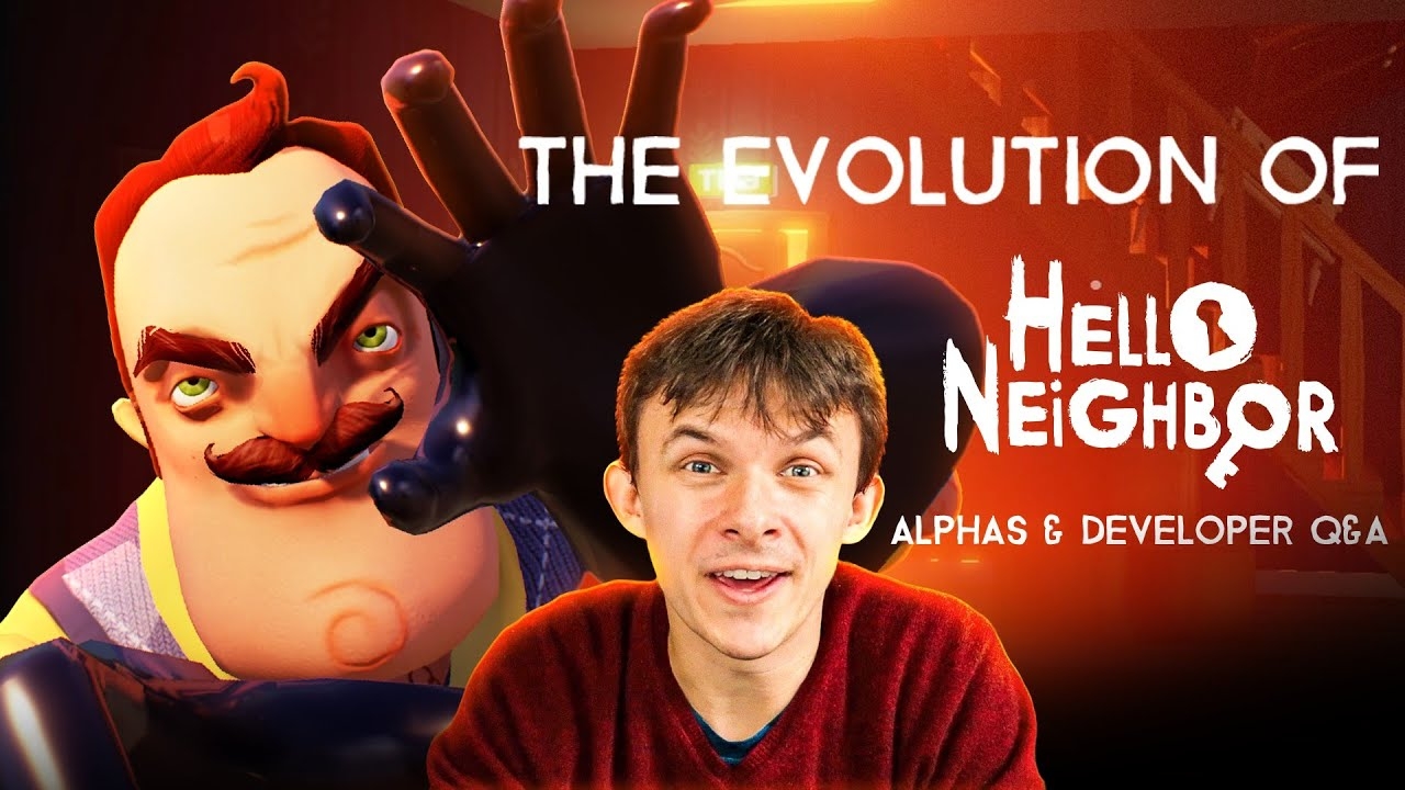 The Evolution of Hello Neighbor Alphas & Developer Q&A Announcement смотреть онлайн