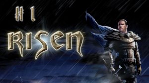 Нас выбросило на остров / Risen / 1 серия — прохождение 101%