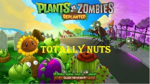 Зомби против растений! Plants vs Zombies: Replanted Totally Nuts# Обучение! ПвЗ PvZ