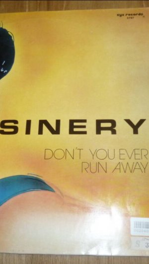 Sinery - Don't You Ever Run Away