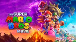 Братья Супер Марио в кино | The Super Mario Bros. Movie (2023)