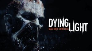 Dying Light #15