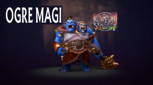 Dota 2 / ОГРЕ МАГИ ВРАЩЕНИЕ ПРОТИВ ЧАСОВОЙ!