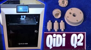 3D-принтер в сервисный центр. Обзор Qidi Q2