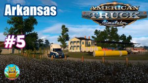 American Truck Simulator🔴[Стрим #5] По достижениям Arkansas