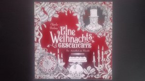 Eine Weihnachtsgeschichte — Das Ausmalbuch zum Klassiker von Charles Dickens